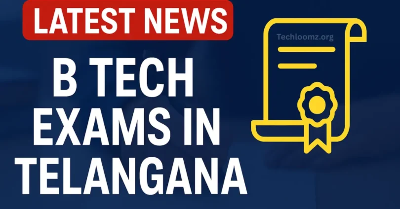 latest news about b tech exams in telangana