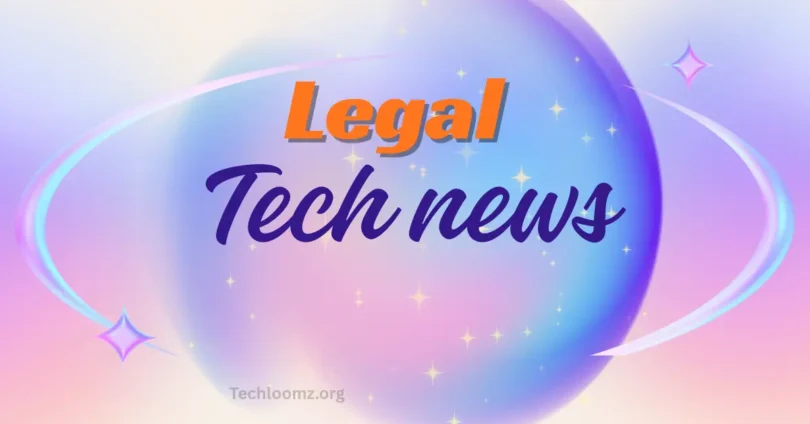 legal tech news