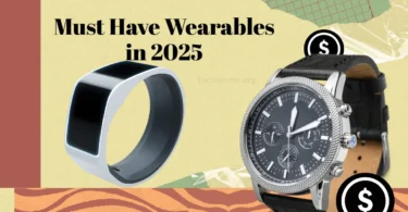 must have wearables in 2025
