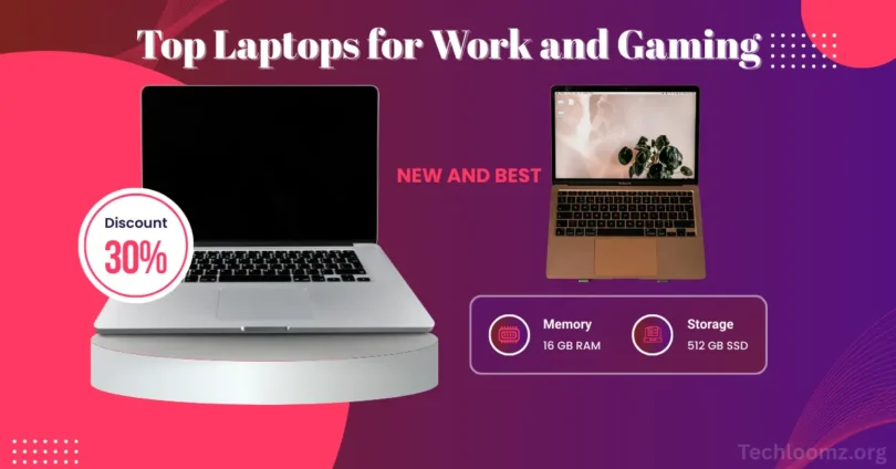 Top Laptops for Work and Gaming